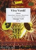 Okładka: Verdi Giuseppe, Viva Verdi (Il Trovatore - La Traviata - Rigoletto - Nabucco - Aida) - (Chorus SATB) - Wind Band