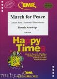 Okadka: Armitage Dennis, March for Peace - Wind Band