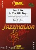 Okadka: Overland Tom, Just like In the Old Days - Wind Band