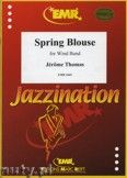 Okadka: Thomas Jrme, Spring Blouse - Wind Band