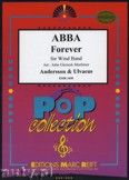 Okadka: Abba, ABBA Forever (Super Trouper - Mamma mia - Hasta manana  - S.O.S. - I do, I do, I do, I do) - Wind Band
