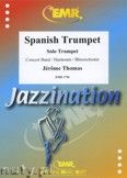Okadka: Thomas Jrme, Spanish Trumpet - Trumpet