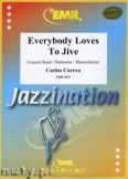 Okładka: Correa Carlos, Everybody Loves To Jive - Wind Band