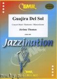 Okadka: Thomas Jrme, Guajira Del Sol - Wind Band