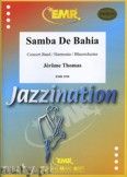 Okadka: Thomas Jrme, Samba De Bahia - Wind Band