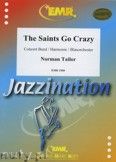 Okadka: Tailor Norman, The Saints Go Crazy - Wind Band