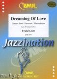 Okadka: Liszt Franz, Dreaming Of Love - Wind Band
