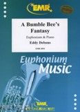 Okadka: Debons Eddy, A Bumble Bee's Fantasy - Euphonium