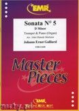 Okadka: Galliard Johann Ernst, Sonata N 5 in D minor - Trumpet