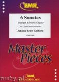 Okadka: Galliard Johann Ernst, 6 Sonatas - Trumpet