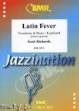 Okładka: Richards Scott, Latin Fever for Trombone and Piano