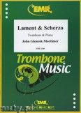 Okadka: Mortimer John Glenesk, Lament & Scherzo - Trombone