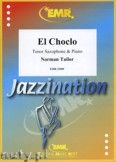 Okadka: Tailor Norman, El Choclo - Saxophone