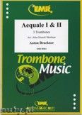 Okadka: Bruckner Anton, Aequale I & II - Trombone