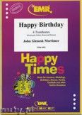 Okadka: Mortimer John Glenesk, Happy Birthday - Trombone