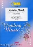 Okadka: Mendelssohn-Bartholdy Feliks, Wedding March - Trombone