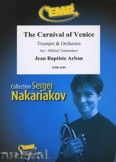 Okadka: Arban Joseph Jean Baptiste, The Carnival Of Venice (Trumpet Solo) - Orchestra & Strings