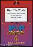 Okadka: Jackson Michael, Heal the World  - BRASS ENSAMBLE