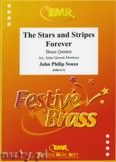 Okadka: Sousa John Philip, The Stars and Stripes Forever - BRASS ENSAMBLE