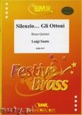 Okadka: Santo Luigi, Silenzio... Gli Ottoni! for Brass Quintet