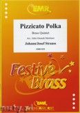 Okadka: Strauss Johann, Pizzicato Polka - BRASS ENSAMBLE