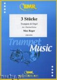 Okadka: Reger Max, 3 Stcke - Trumpet