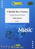 Okadka: Debons Eddy, A Bumble Bee's Fantasy - Trumpet