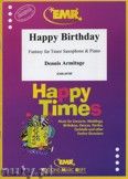Okadka: Armitage Dennis, Happy Birthday - Saxophone