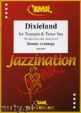 Okadka: Armitage Dennis, Dixieland for Trumpet and Tenor Sax