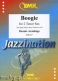 Okadka: Armitage Dennis, Boogie for 2 Tenor Saxophones