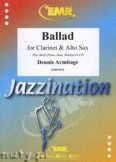 Okładka: Armitage Dennis, Ballad for Clarinet and Alto Sax