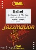 Okadka: Armitage Dennis, Ballad for Trumpet and Alto Sax