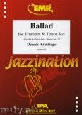 Okadka: Armitage Dennis, Ballad for Trumpet and Tenor Sax