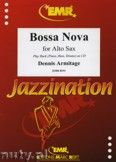Okadka: Armitage Dennis, Bossa Nova for Alto Saxophone
