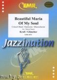 Okładka: Kraft Robert M., Glimcher Arne, Beautiful Maria Of My Soul - Wind Band