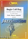 Okadka: Pettis John, Meyers Billy, Bugle Call Rag - Wind Band