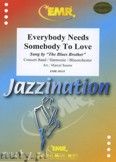 Okładka: Berns Bert, Burke Solomon, Wexler Jerry, Everybody Needs Somebody To Love - Wind Band