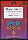 Okadka: Lennon John, Mc Cartney Paul, Beatles Forever - Wind Band