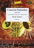 Okadka: Andrews David, Concerto Fantastico (Piano Solo) - Wind Band