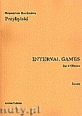 Okładka: Przybylski Bronisław Kazimierz, Interval Games for 4 Oboes (score and parts)