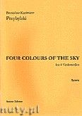 Okadka: Przybylski Bronisaw Kazimierz, Four Colour Of The Sky for 4 Violoncellos