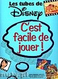 Okładka: Duro Stephen, C'est Facile De Jouer! Les Tubes De Disney