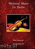 Okładka: Alexander Allan, Medieval Music For Violin
