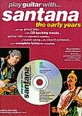 Okładka: Santana Carlos, Play Guitar With... Santana - The Early Years