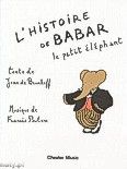 Okładka: Poulenc Francis, Brunhoff Jean de, L'Histoire Du Babar