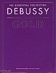 Okadka: Debussy Claude, Debussy Gold