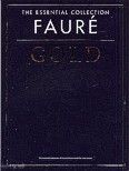Okładka: Fauré Gabriel, Fauré Gold