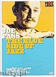 Okładka: Pass Joe, Hot Licks: Joe Pass - The Blue Side of Jazz