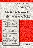 Okładka: Gounod Charles, Messe Solennelle De Sainte Cecile