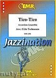 Okadka: Tschannen Fritz, Tico-Tico - Accordion Ensemble